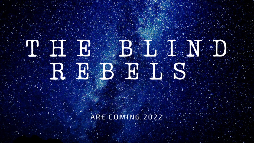 The Blind Rebels